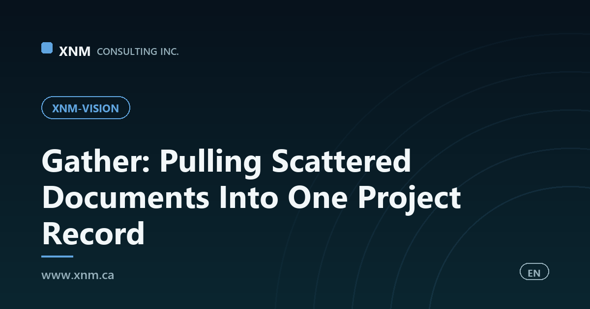 Gather: Pulling Scattered Documents Into One Project Record